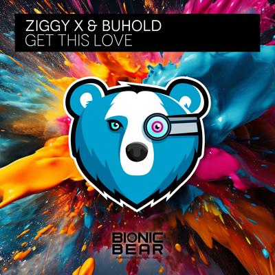 Get This Love By ZIGGY X, Buhold's cover
