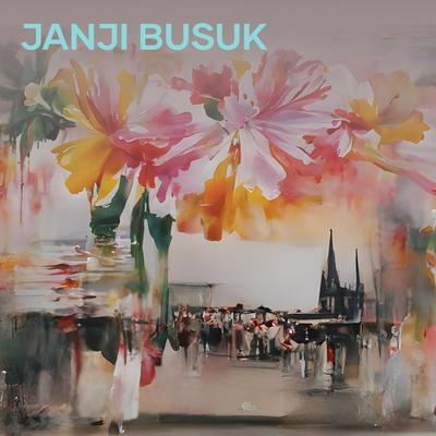 janji busuk's cover