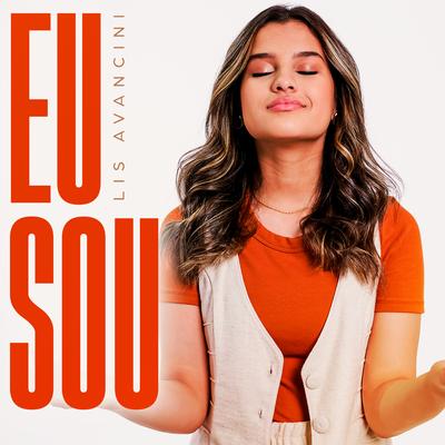 Eu Sou By Lis Avancini's cover