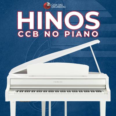 Hino 55 Ccb - Paz Seja em Vós By Casa das Organistas, J.J. Ortiz's cover