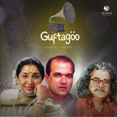 Guftagoo Ghazal Volume 1's cover