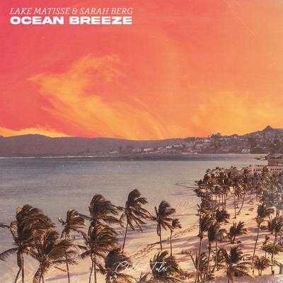 Ocean Breeze By Lake Matisse, Sarah Berg's cover