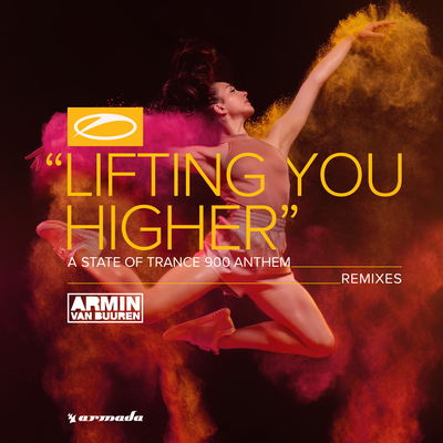Lifting You Higher (ASOT 900 Anthem) (Blasterjaxx Remix) By Armin van Buuren, Blasterjaxx's cover