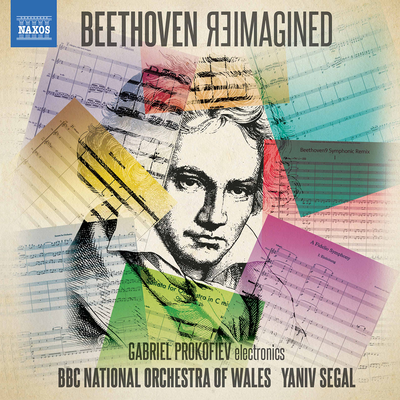 Beethoven9 Symphonic Remix (After Beethoven's Op. 125): IV. Freude Schöner GötterFUNKen By BBC National Orchestra of Wales, Gabriel Prokofiev, Yaniv Segal's cover