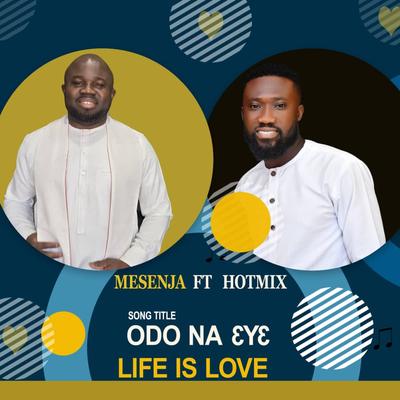 ODO NA EYE (LIFE IS LOVE)'s cover