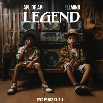Legend By apl.de.ap, !llmind, A.L, Prince Ya's cover