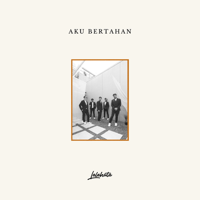 Aku Bertahan's cover