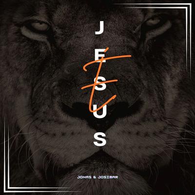 É Jesus By Jonas & Josimar's cover