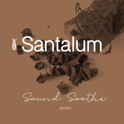 Santalum (Sound Soothe series)'s cover