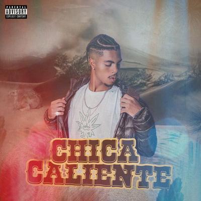 Chica Caliente's cover