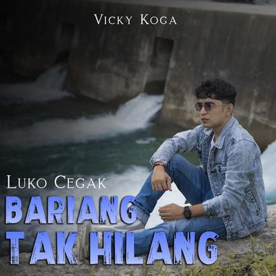 Luko Cegak Bariang Tak Hilang's cover