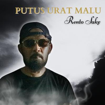 Putus Urat Malu's cover