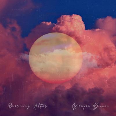 Morning After By Kenyon Dixon's cover