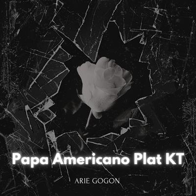 Papa Americano Plat KT's cover