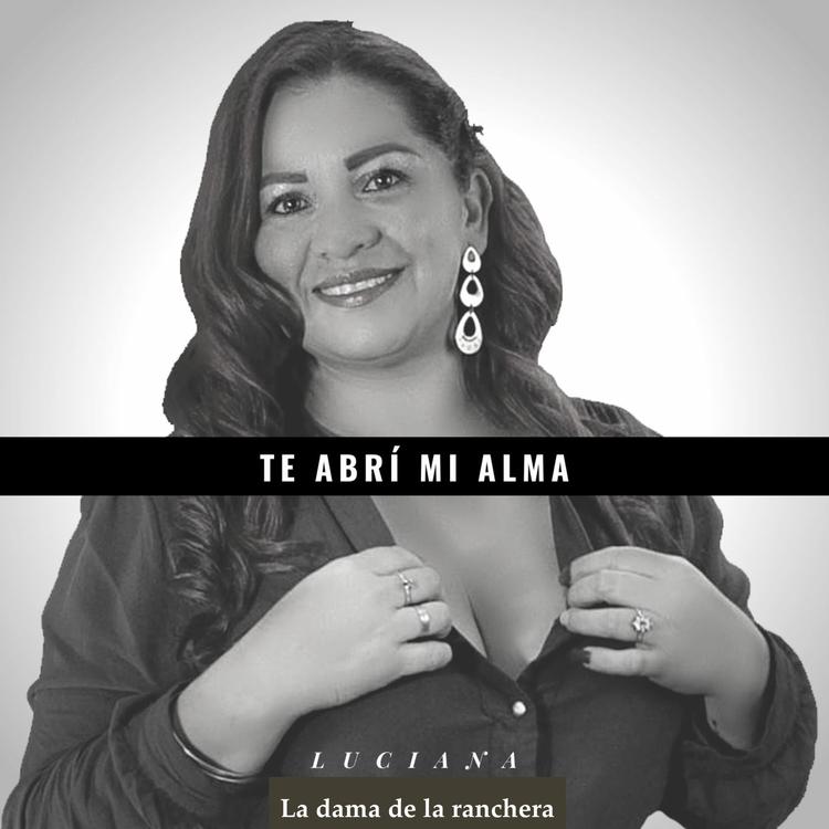 Luciana la Dama de la Ranchera's avatar image