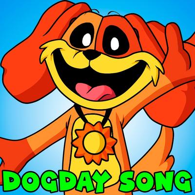 DogDay Song (Poppy Playtime Chapter 3)'s cover