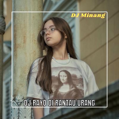 DJ RAYO DI RANTAU URANG's cover