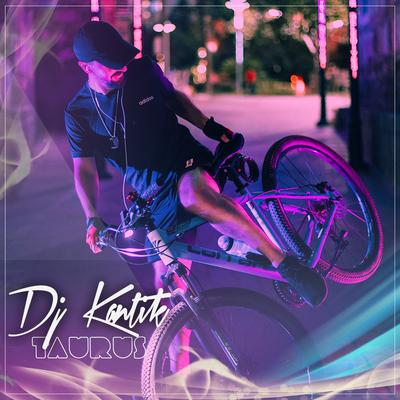 Taurus By DJ Kantik's cover