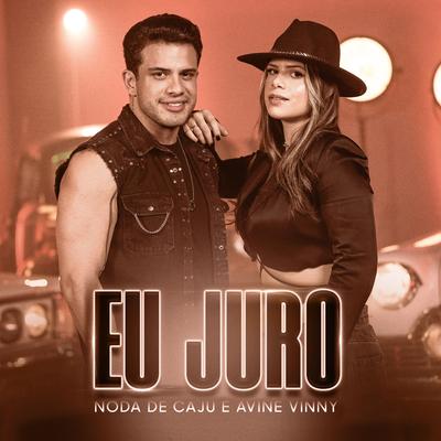 Eu Juro By Noda de Caju, Avine Vinny's cover
