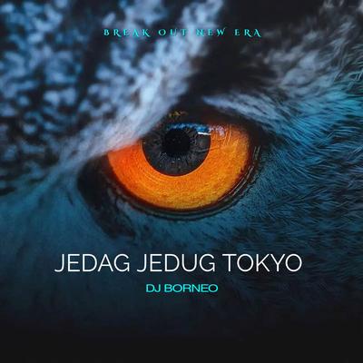 JEDAG JEDUG TOKYO DRIVE FULLBEAT's cover