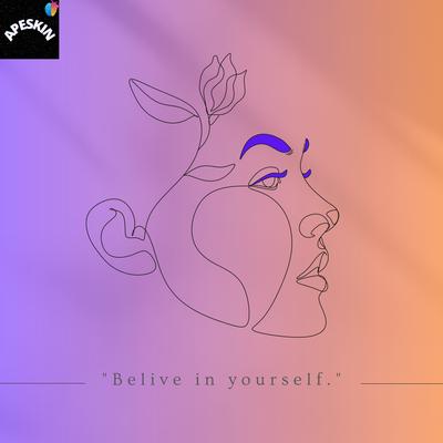 Belive In Yourself's cover