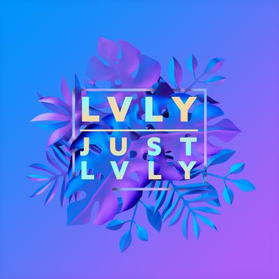 Just Lvly's cover