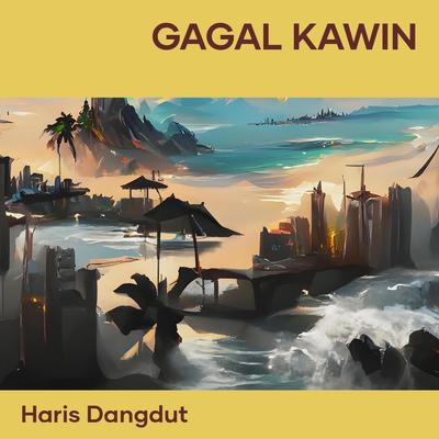 gagal kawin's cover