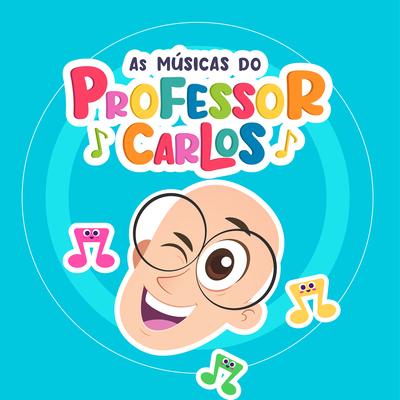 As Músicas do Professor Carlos's cover