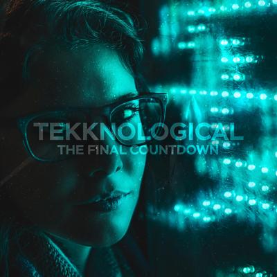 The Final Countdown (Techno Version) By tekknological's cover