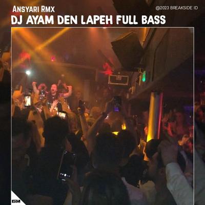 AYAM DEN LAPEH FULL BASS's cover