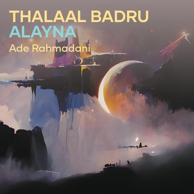 Thalaal Badru Alayna's cover