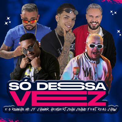 Só Dessa Vez's cover