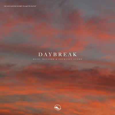 Daybreak By duce, Maynørr, Courtney Storm's cover