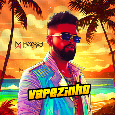 Vapezinho By Maycow Wesley's cover