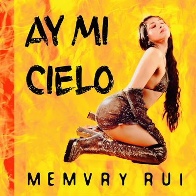 Ay Mi Cielo's cover