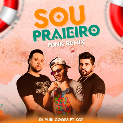 SOU PRAIEIRO (FUNK REMIX)'s cover