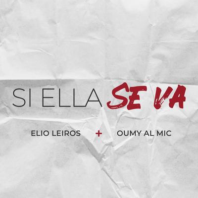 Si Ella Se Va's cover