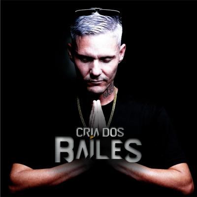 Cria dos Bailes By MakTub's cover