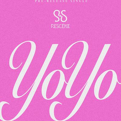 YoYo By RESCENE's cover