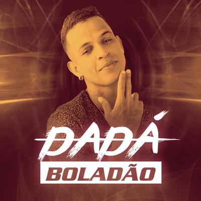 Dadá Boladão's cover