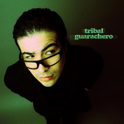 Tribal Guarachero's cover