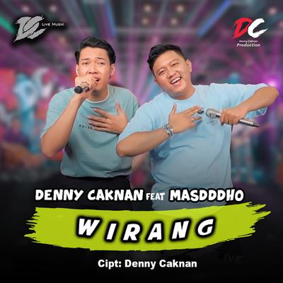 Wirang By Denny Caknan's cover