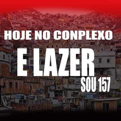 HOJE NO COMPLEXO E LAZER TIK TOK 2023 DJ ELYCE's cover