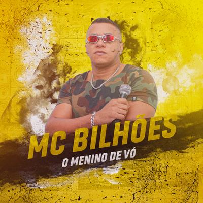 O Menino de Vó By Mc Bilhoes, Xandinho Mc's cover