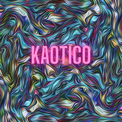 kaotico's cover