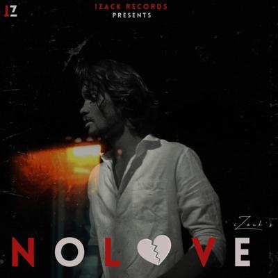 No Love (Acoustic Version) By Izack's cover