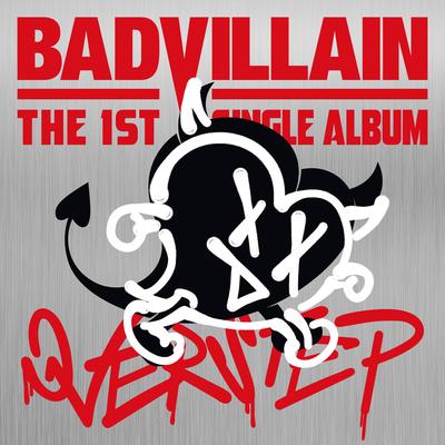 BADVILLAIN By BADVILLAIN's cover
