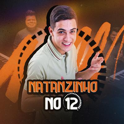 Natanzinho No 12's cover
