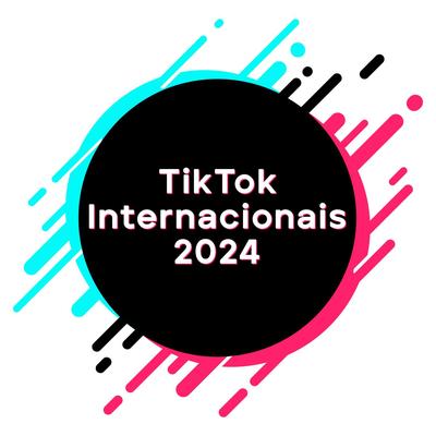 TikTok Internacionais 2024's cover