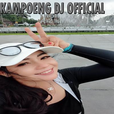 DJ MY BESTI REMIX FULL BASS INS - KAMPOENG DJ (Instrumental)'s cover